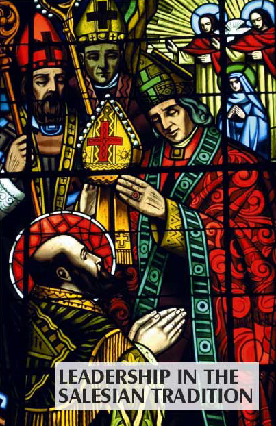Leadership in the Salesian Tradition